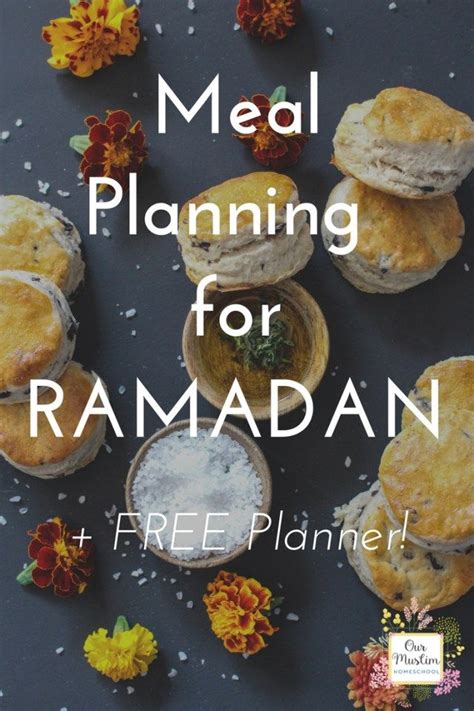 Meal Planning For Ramadan FREE Printable Muslim Homeschooling