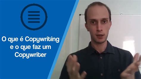 O que é Copywriting e o que faz um Copywriter YouTube