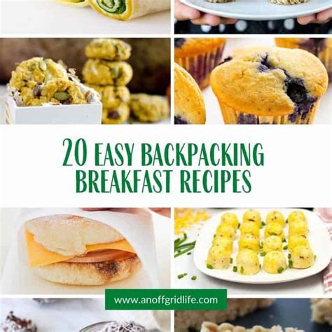 20 Easy Backpacking Breakfast Recipes An Off Grid Life