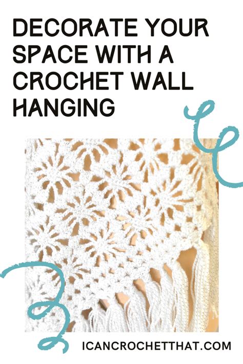 15 Incredible Crochet Wall Hanging Patterns to Decorate Your Space