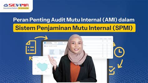 Peran Penting Audit Mutu Internal AMI Dalam Sistem Penjaminan Mutu