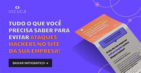 Ataque Hacker Dicas Para Evitar Invas Es No Site Da Sua Empresa