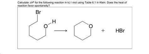 Solved Calculate H For The Following Reaction In Kj Mol Chegg