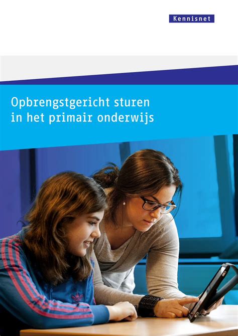 PDF Opbrengstgericht Sturen In Het Primair Onderwijs De Kerntaken