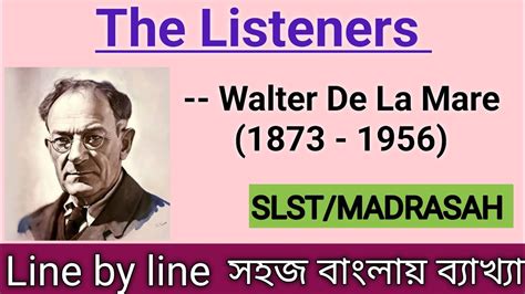 The Listeners By Walter De La Mare Analysis Line By Line Slst