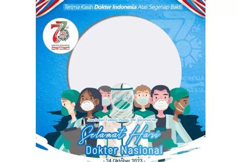 Link Twibbon Hari Dokter Nasional Rayakan Hut Idi Ke Di