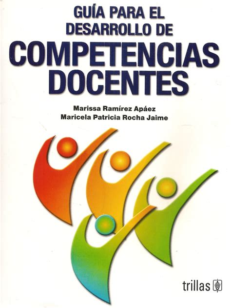 Guía para el desarrollo de Competencias Docentes Ediciones Técnicas