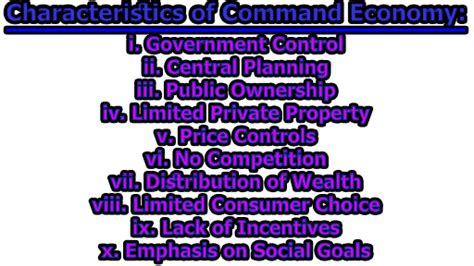 Characteristics of Command Economy | Advantages, Disadvantages and Examples of Command Economy