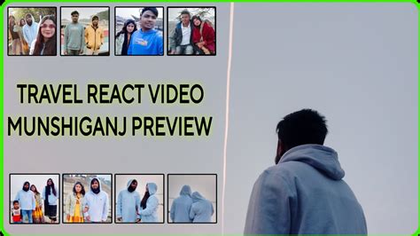 Travel React Short Video Ep Munshiganj Bangladeshi Reactor