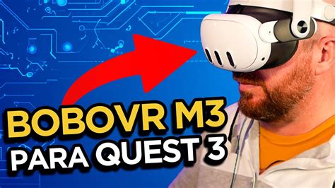 BOBOVR M3 Para QUEST 3 Mis PRIMERAS IMPRESIONES YouTube