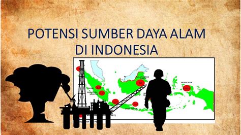 POTENSI SUMBER DAYA ALAM INDONESIA YouTube