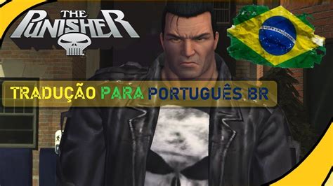 Tradu O The Punisher O Justiceiro Para Portugu S Brasileiro Pt Br