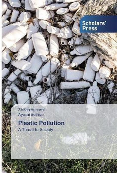 Plastic Pollution Shikha Agarwal Boeken Bol