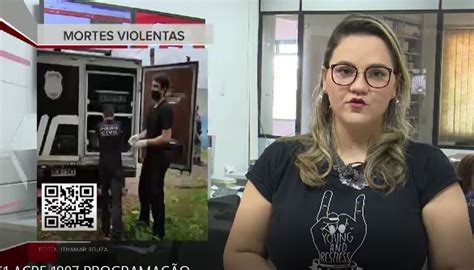 G1 Em 1 Minuto Ac Taxa De Mortes Violentas Em Rio Branco Fica Acima Da Nacional Acre G1