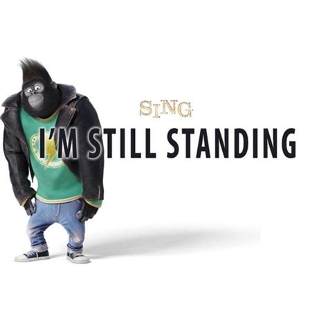 Stream I'm Still Standing (Sing Soundtrack) by FrancGirardi | Listen ...