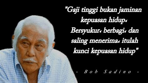 Kata Kata Motivasi Bob Sadino Tentang Inspirasi Untuk Anak Muda YouTube