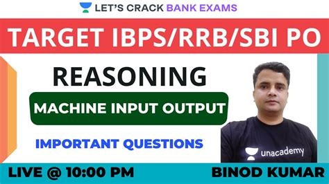 Machine Input Output Session Ibps Rrb Sbi Po Clerk Binod