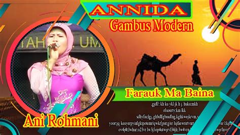 FARAUK MABAINA Ani Rohmani ANNIDA Gambus Modern YouTube