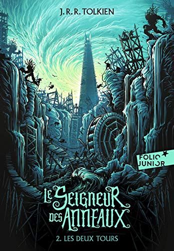 Le Seigneur Des Anneaux Les Deux Tours Tolkien J R R