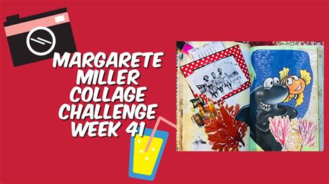 Cwp Margarete Miller Collage Challenge Week Youtube