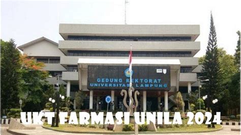 Cek UKT Farmasi Unila Tahun Akademik 2024 2025 Jalur SNBP Dan SNBT