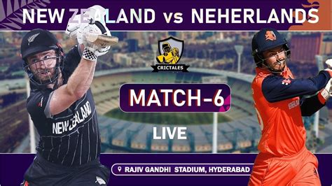 New Zealand Vs Netherlands Icc World Cup Match Live Nz Vs Ned