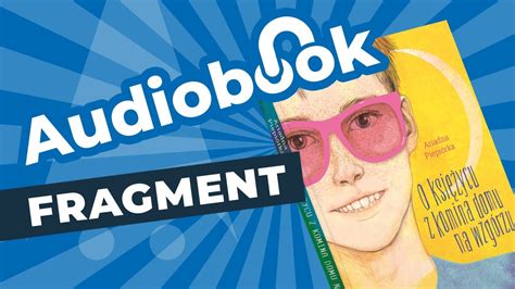 O księżycu z komina domu na wzgórzu fragment audiobooka YouTube