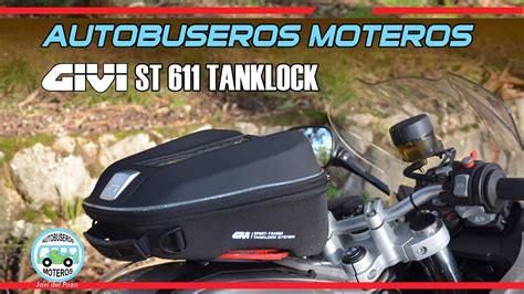 GIVI ST611 Tanklock Bolsa sobre depósito YouTube