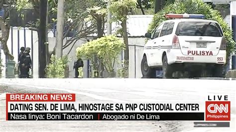 Cnn Philippines On Twitter Breaking Former Senator Leila De Lima Was Taken Hostage This