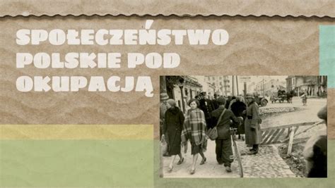 Społeczeństwo polskie pod okupacją