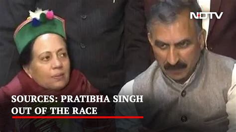 Himachal Congress Chief Pratibha Singh Out Of Chief Minister Race