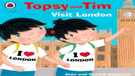 Topsy And Tim Visit London Youtube