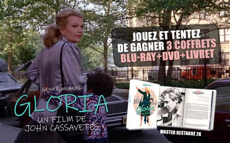 Concours Movierama Gagner Des Coffrets Blu Ray DVD Du Film Gloria