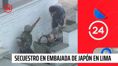 Secuestro en la embajada de Japón en Lima 24 Horas TVN Chile YouTube