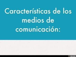 Los Medios De Comunicacion Actuales PPT