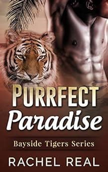 Purrfect Paradise Bayside Tigers BBW Paranormal Shape Shifter Roman