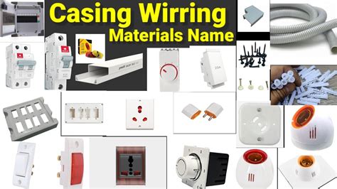 Electrician Work Materials Name And Pictures Casing Capping Wiring