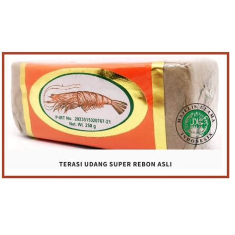 Jual Terasi Udang Rebon Super 250gr Terasi Sambel Terasi Shopee