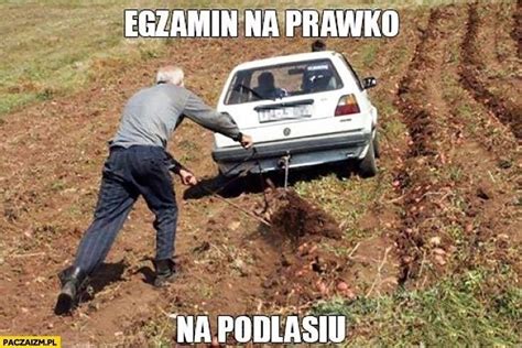 Nowe Najg Upsze Memy O Wsi I Rolnikach Z Podlasia Znowu Si Miej