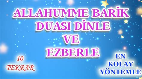 Allahümme barik duası Allahümme barik allahümme barik duası ezberle