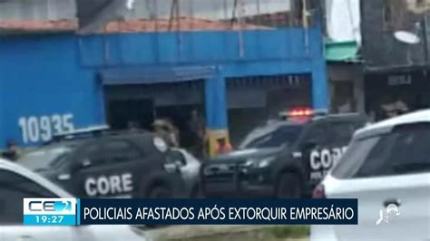 Policiais São Afastados Por Suspeita De Tentar Extorquir R 100 Mil De