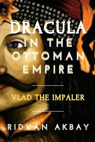 🌱 Vlad The Impaler Biography Book Vlad The Impaler The Real Dracula 2022 10 11