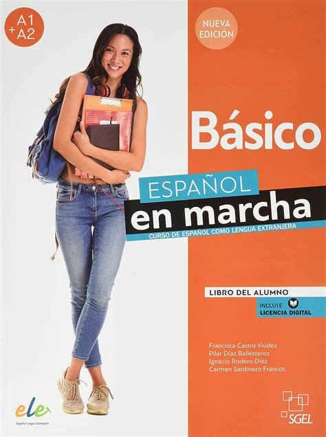 Espanol En Marcha Nueva Edicion 2021 Ed Libro Del Alumno Basico Li Castro Viúdez