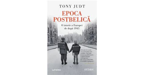 Epoca Postbelica O Istorie A Europei De Dupa 1945 Arhiva Okaziiro