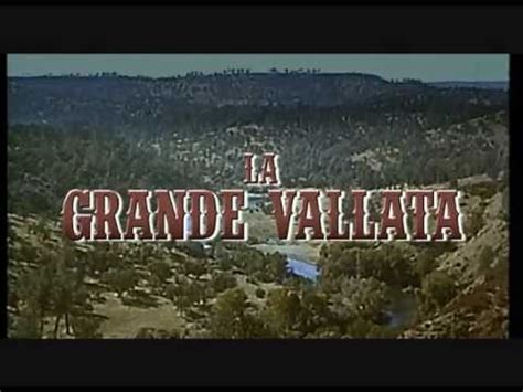 La Grande Vallata YouTube