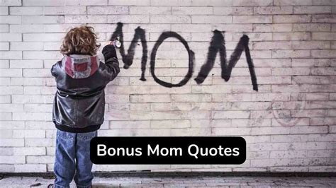 Best 30 Bonus Mom Quotes You Should Not Miss Eastrohelp