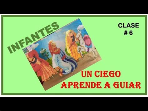 INFANTES UN CIEGO APRENDE A GUIAR DIOS LLAMA A SAULO CLASE 6