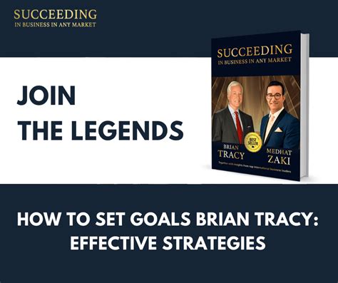 How To Set Goals Brian Tracy Effective Strategies Succeeding In Business