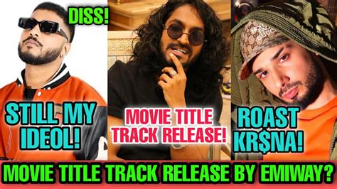 Movie Title Track Will Be Release By Emiway Support Diss For Raftaar