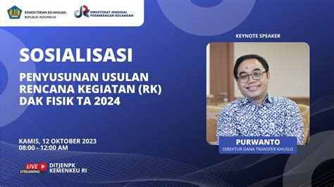 Sosialisasi Penyusunan Usulan Rencana Kegiatan RK DAK Fisik TA 2024